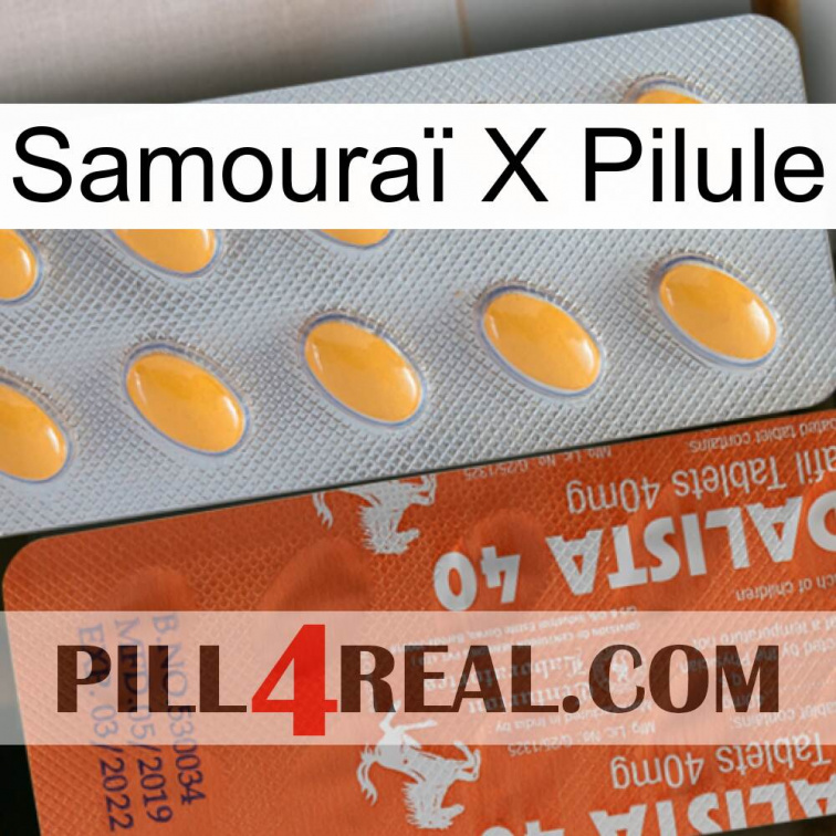 Samouraï X Pilule 43